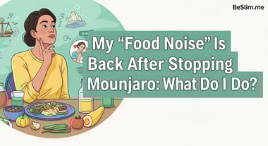 My 'Food Noise' Is Back After Stopping Mounjaro: What Do I Do?
