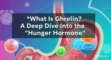 What Is Ghrelin? A Deep Dive into the 'Hunger Hormone'