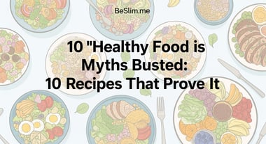 10 'Healthy Food is Boring' Myths Busted: 10 Recipes That Prove It
