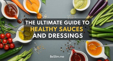 The Ultimate Guide to Healthy Sauces and Dressings