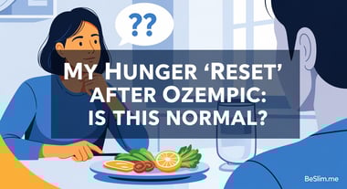 My Hunger 'Reset' After Ozempic: Is This Normal?