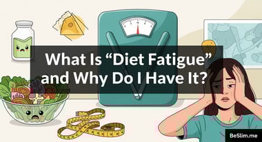 What Is 'Diet Fatigue' and Why Do I Have It?