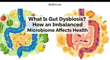 What Is Gut Dysbiosis? How an Imbalanced Microbiome Affects Health