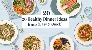 20 Healthy Dinner Ideas for One (Easy & Quick)
