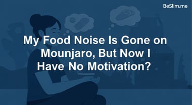 My Food Noise Is Gone on Mounjaro, But Now I Have No Motivation?