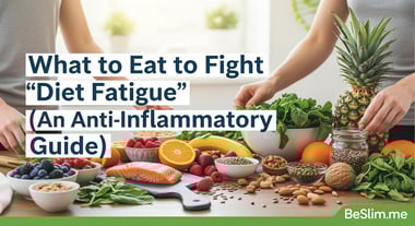 What to Eat to Fight 'Diet Fatigue' (An Anti-Inflammatory Guide)