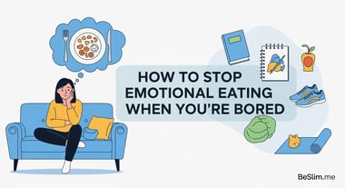 How to Stop Emotional Eating When You're Bored