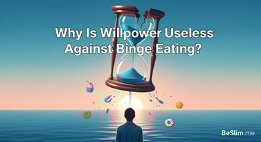 Why Is Willpower Useless Against Binge Eating?